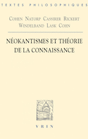 Néokantismes et théorie de la connaissance